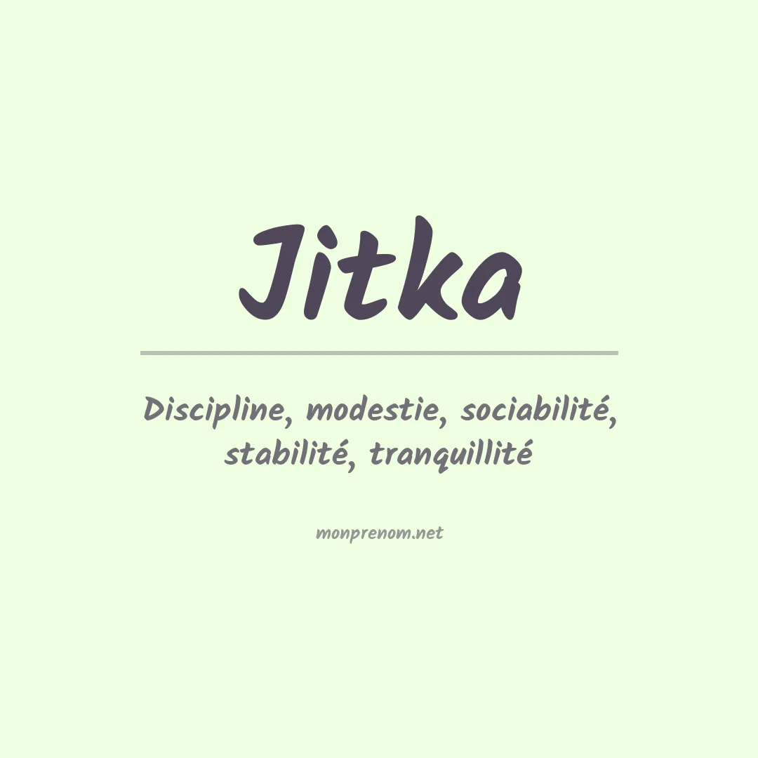 Signification du Prénom Jitka Signification du Prénom Jitka