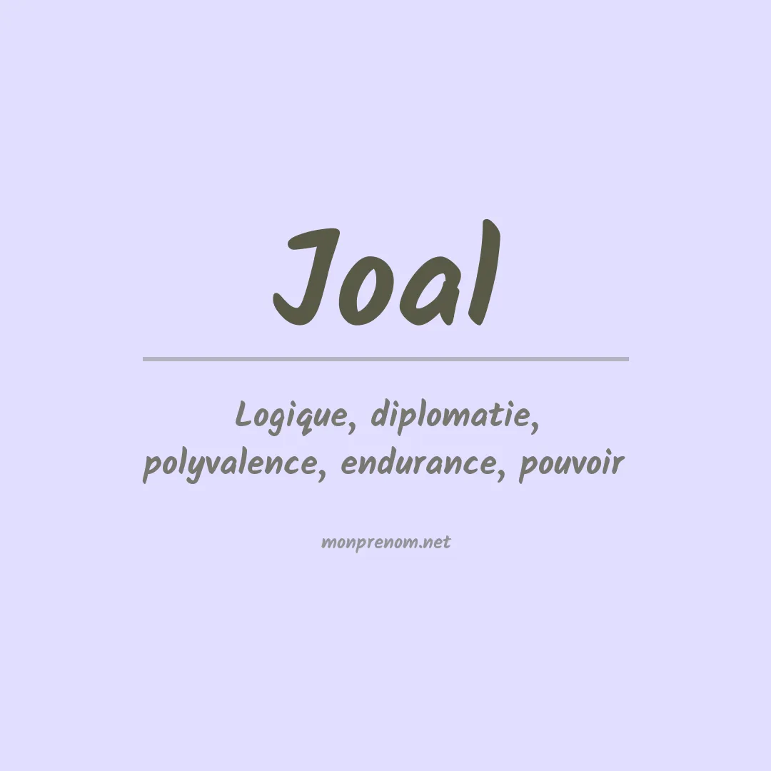 Signification du Prénom Joal