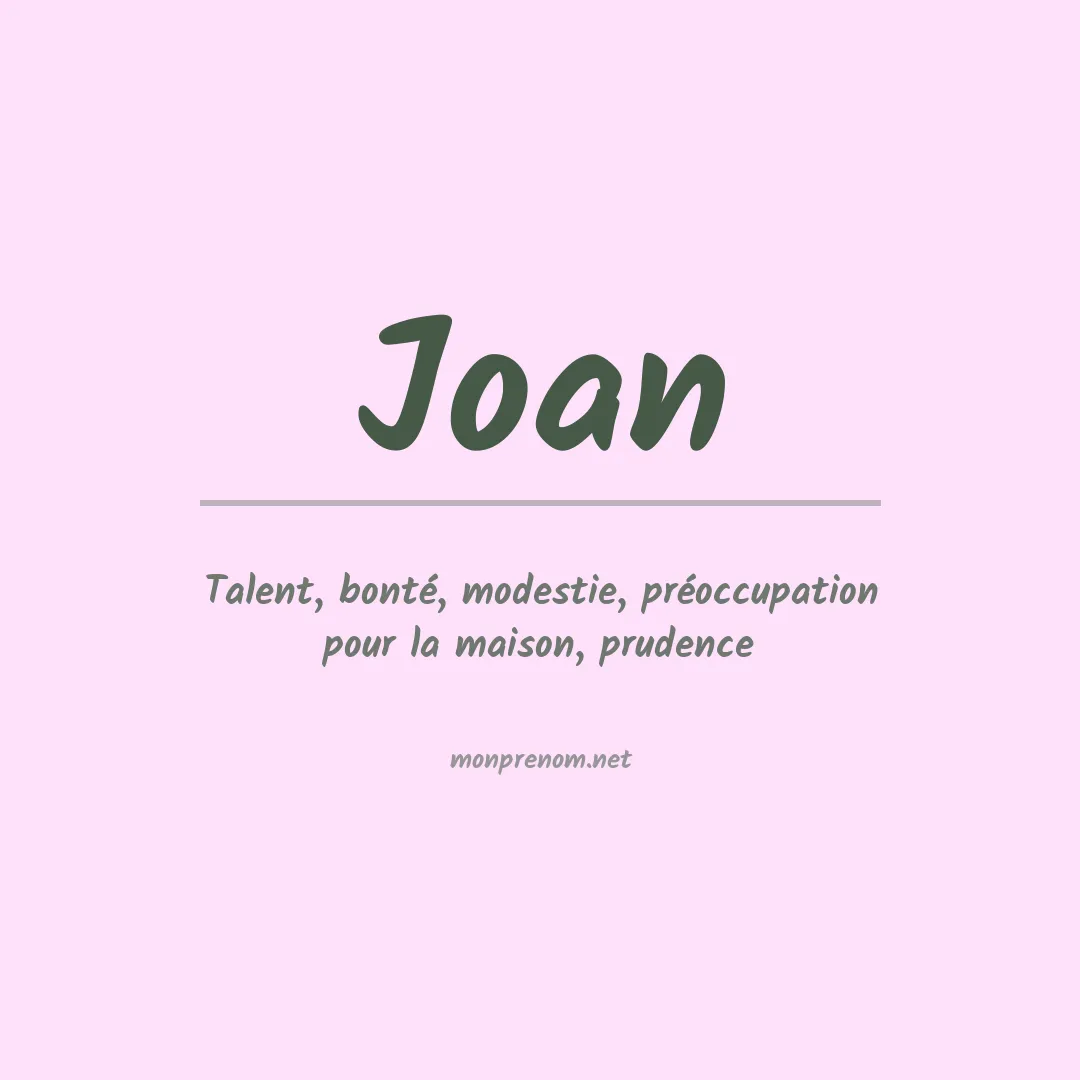 Signification du Prénom Joan