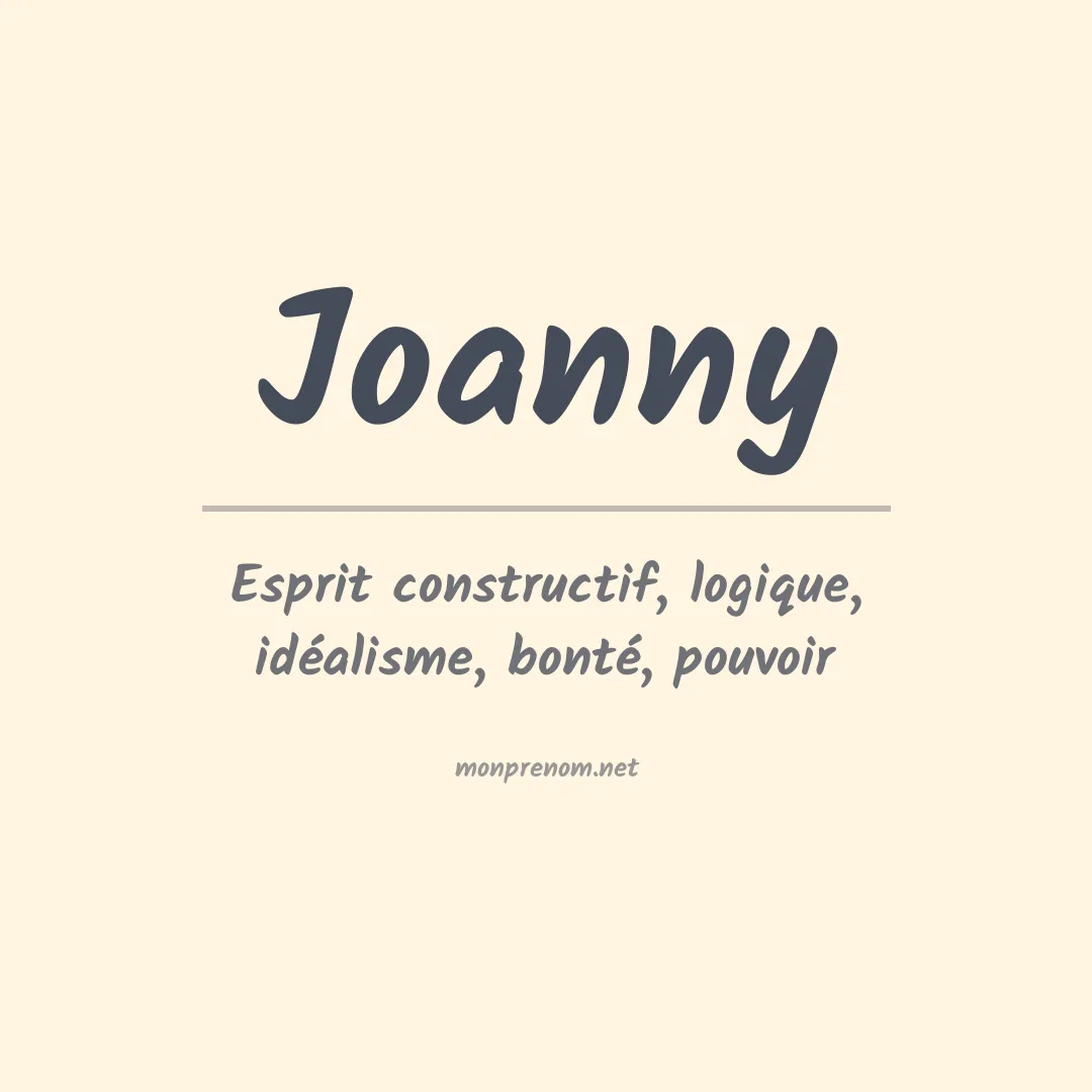 Signification du Prénom Joanny