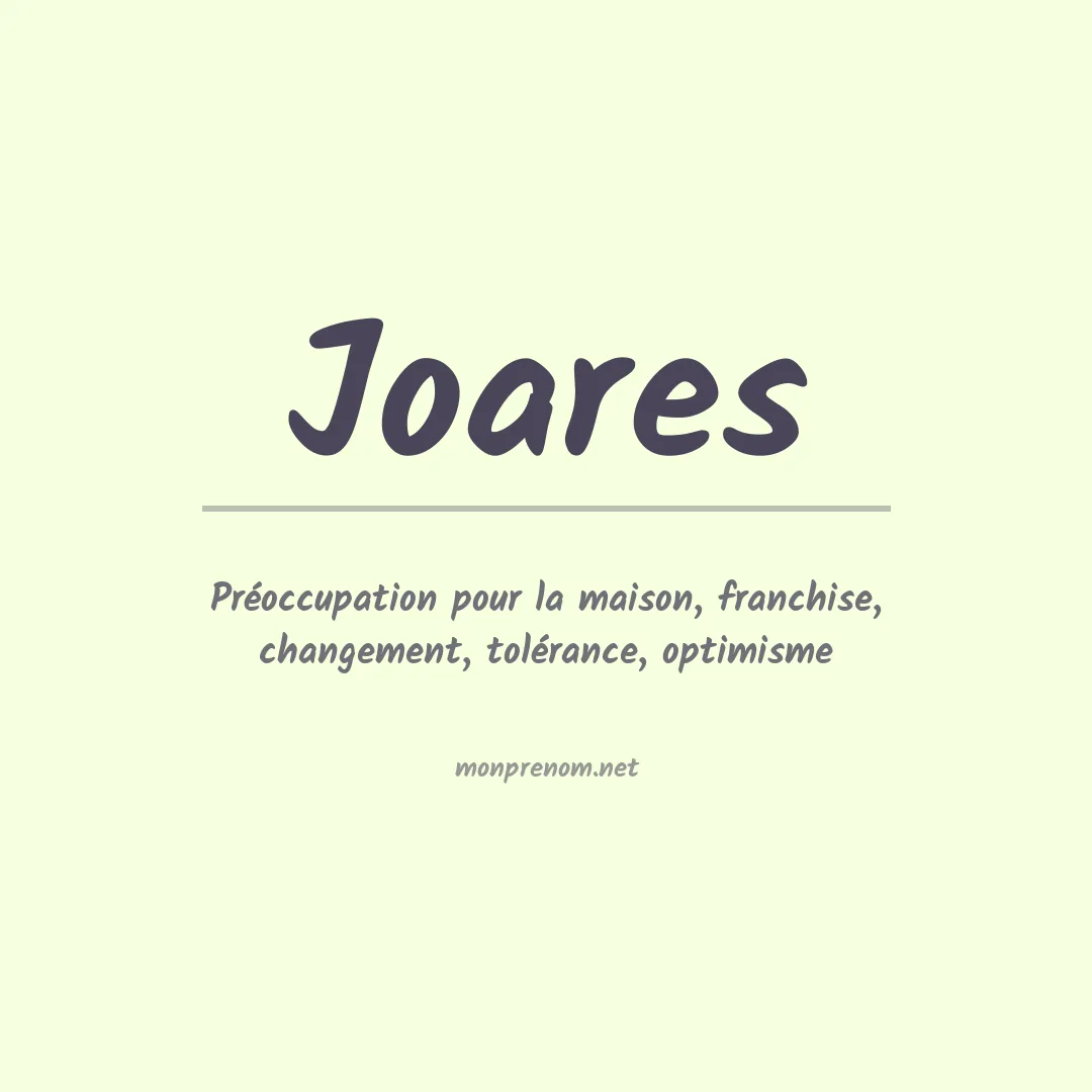 Signification du Prénom Joares Signification du Prénom Joares