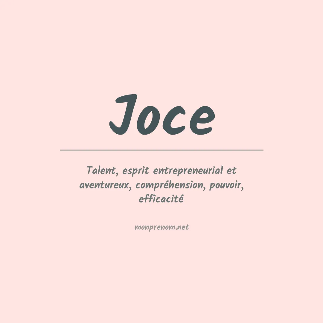 Signification du Prénom Joce Signification du Prénom Joce