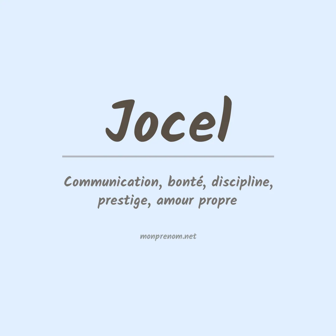 Signification du Prénom Jocel