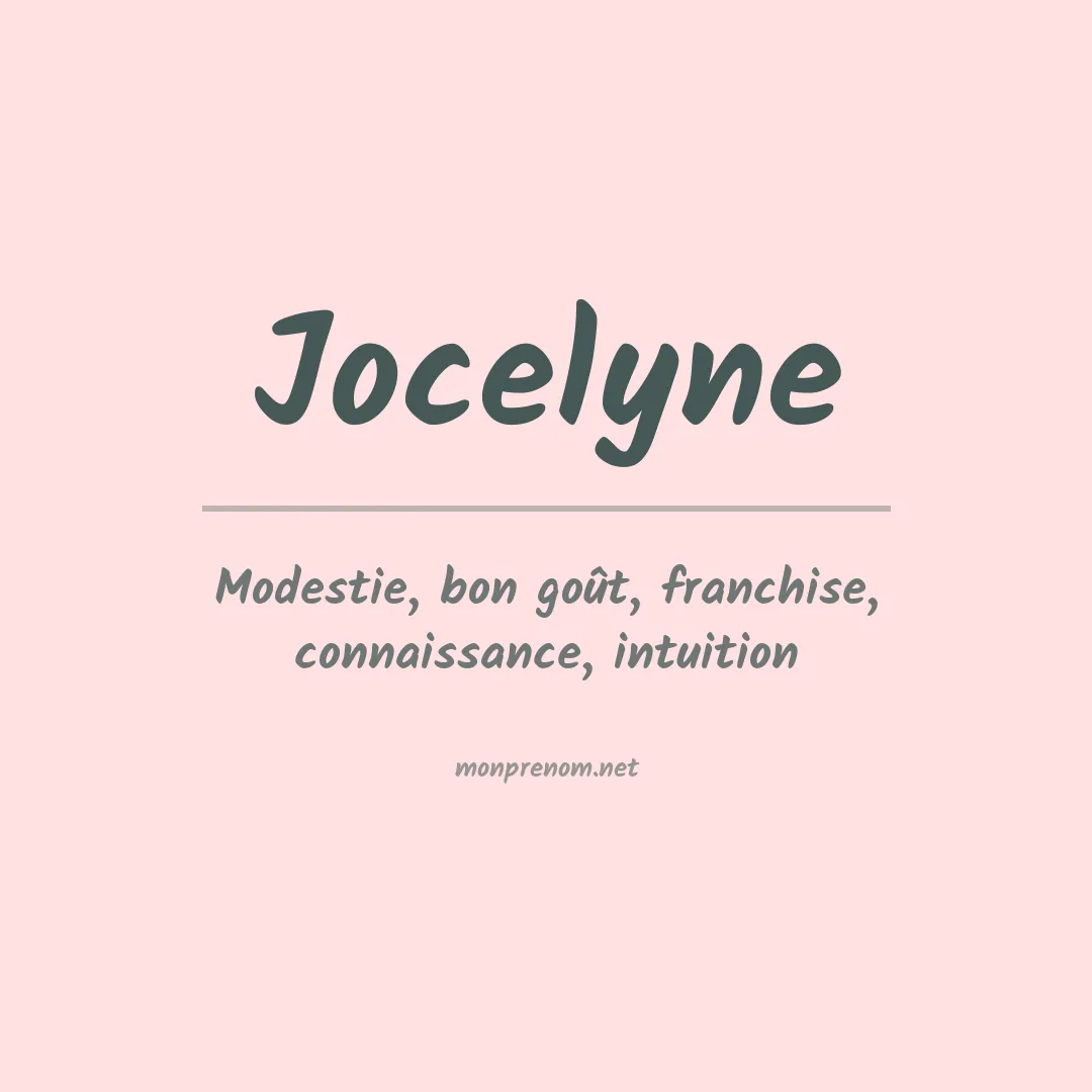 Signification du Prénom Jocelyne