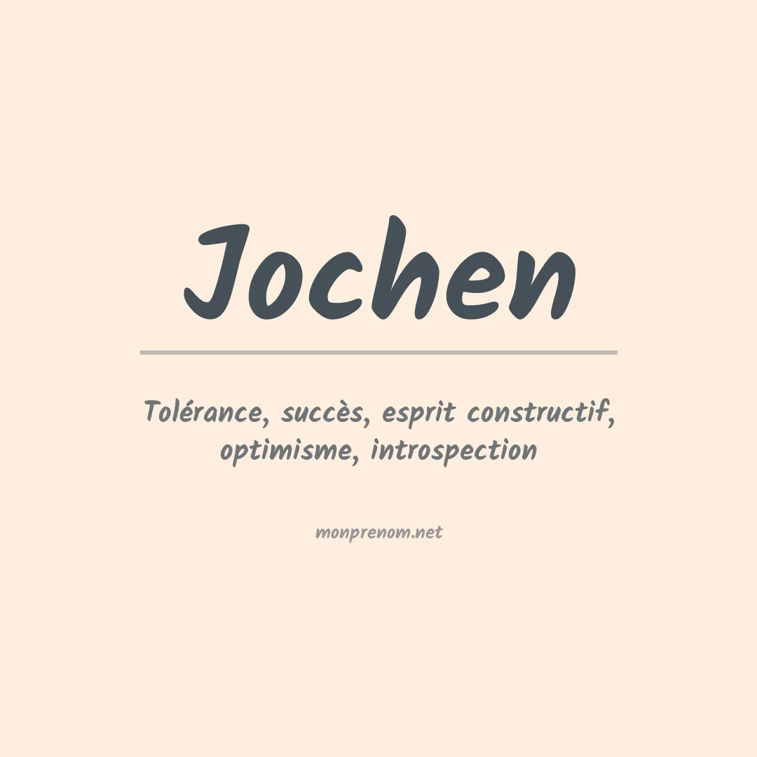 Signification du Prénom Jochen