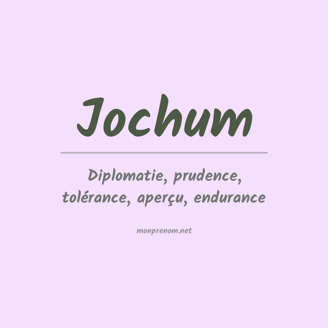 Signification du Prénom Jochum