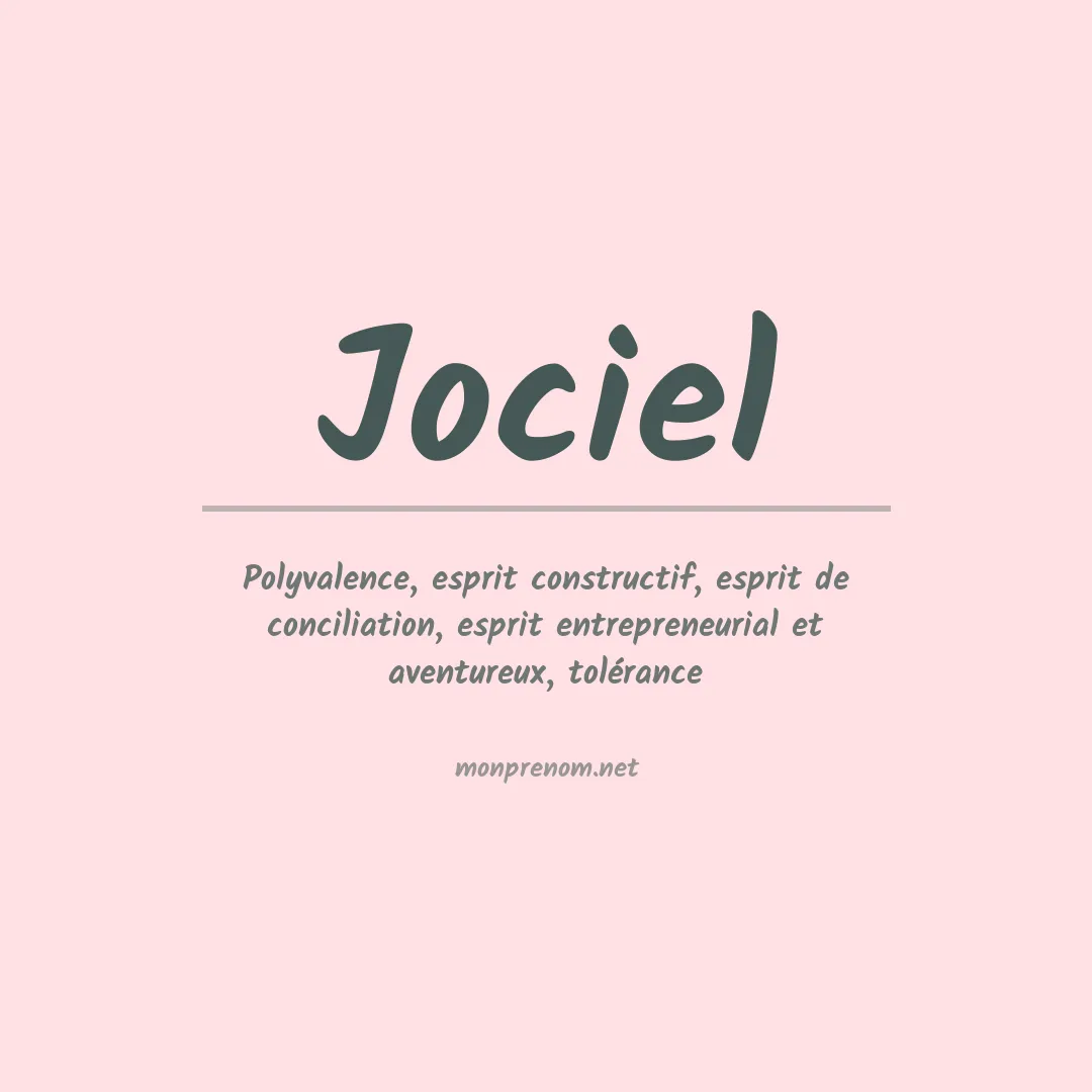 Signification du Prénom Jociel