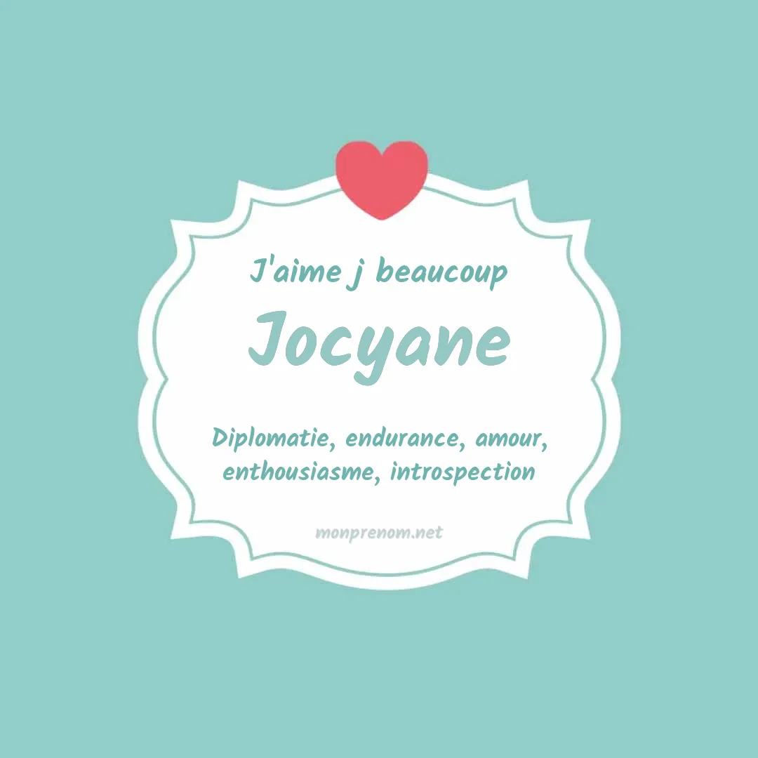 j'aime beaucoup Jocyane