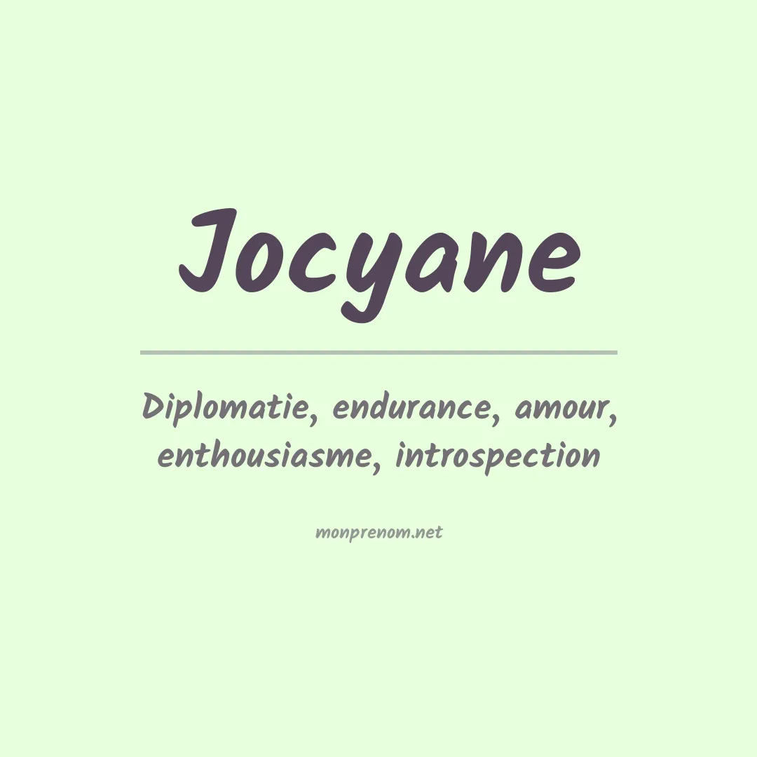 Signification du Prénom Jocyane