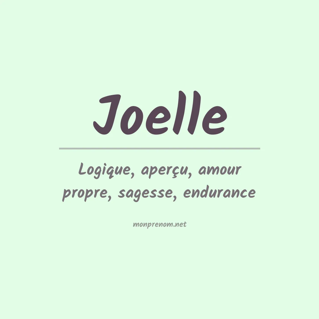 Signification du Prénom Joelle
