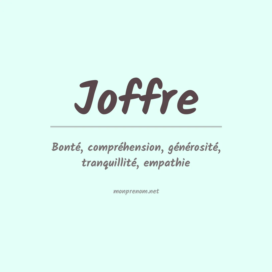 Signification du Prénom Joffre