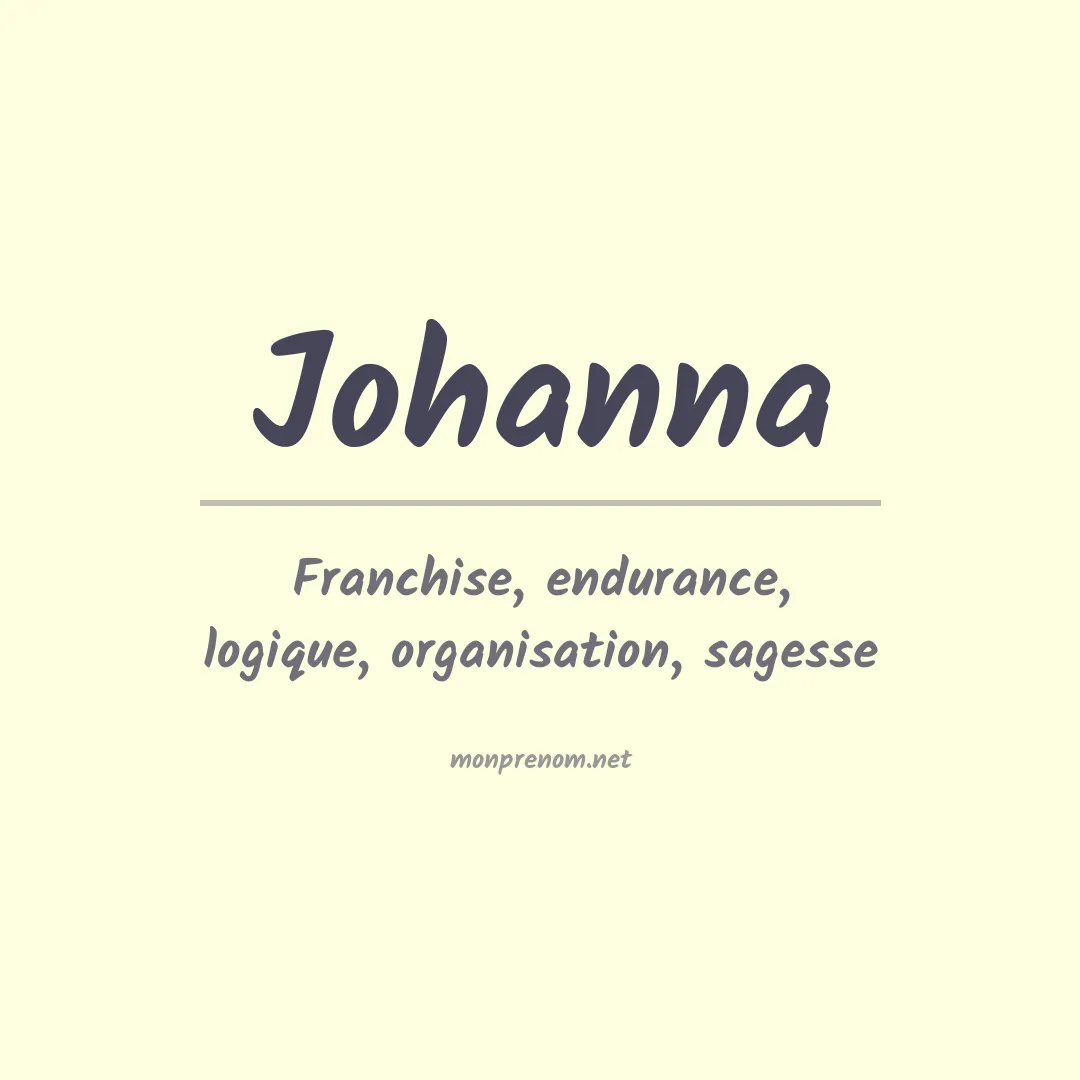 Signification du Prénom Johanna