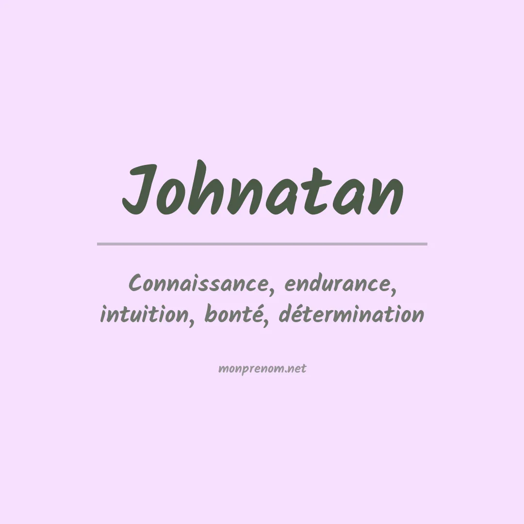 Signification du Prénom Johnatan