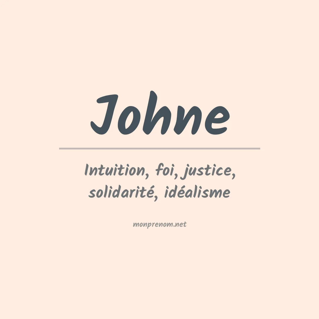 Signification du Prénom Johne