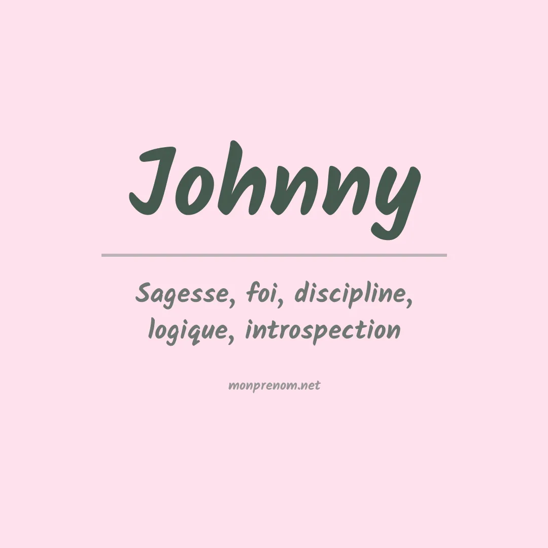 Signification du Prénom Johnny