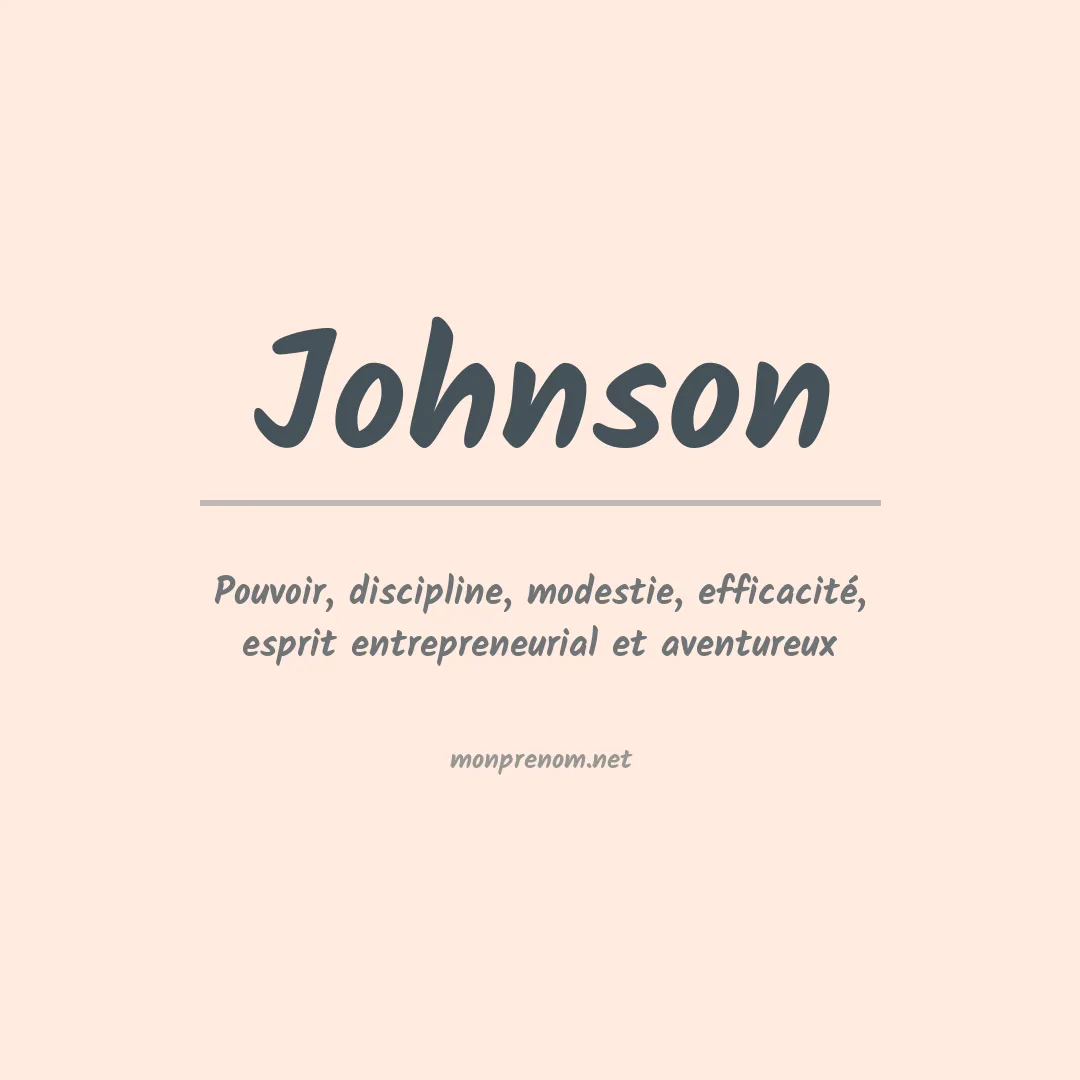 Signification du Prénom Johnson