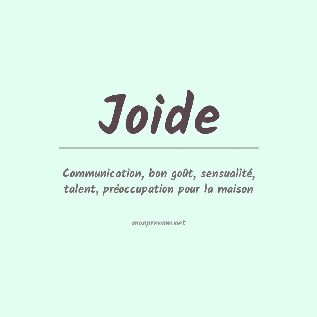 Signification du Prénom Joide Signification du Prénom Joide