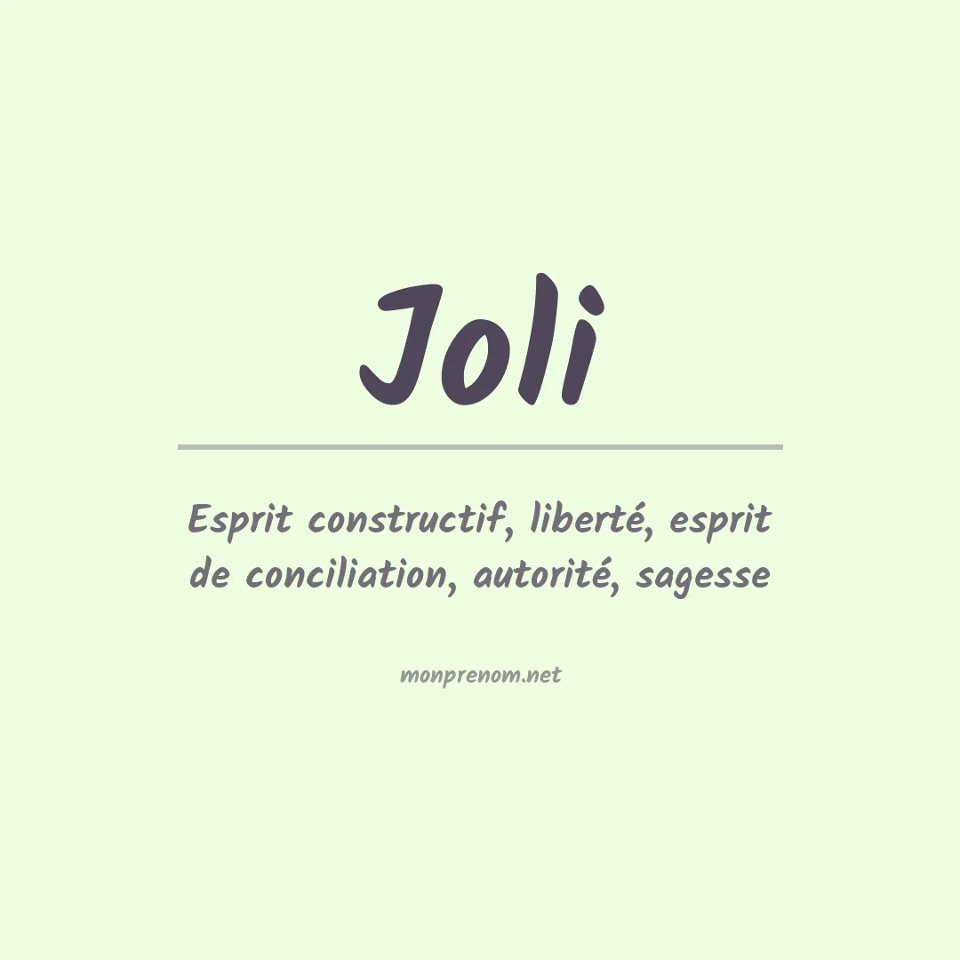 Signification du Prénom Joli