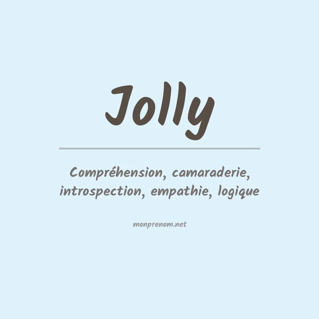 Signification du Prénom Jolly