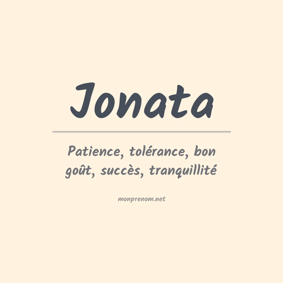 Signification du Prénom Jonata Signification du Prénom Jonata