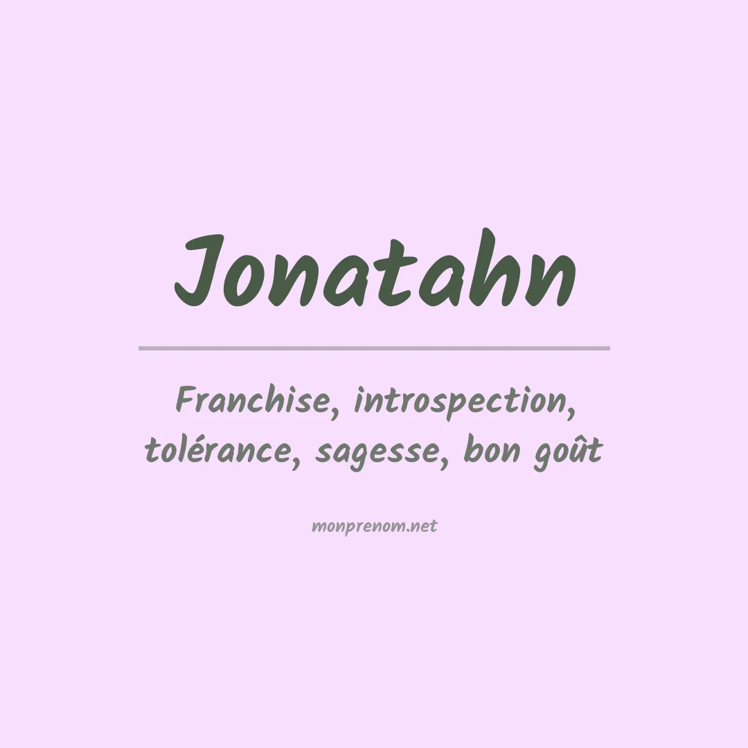 Signification du Prénom Jonatahn