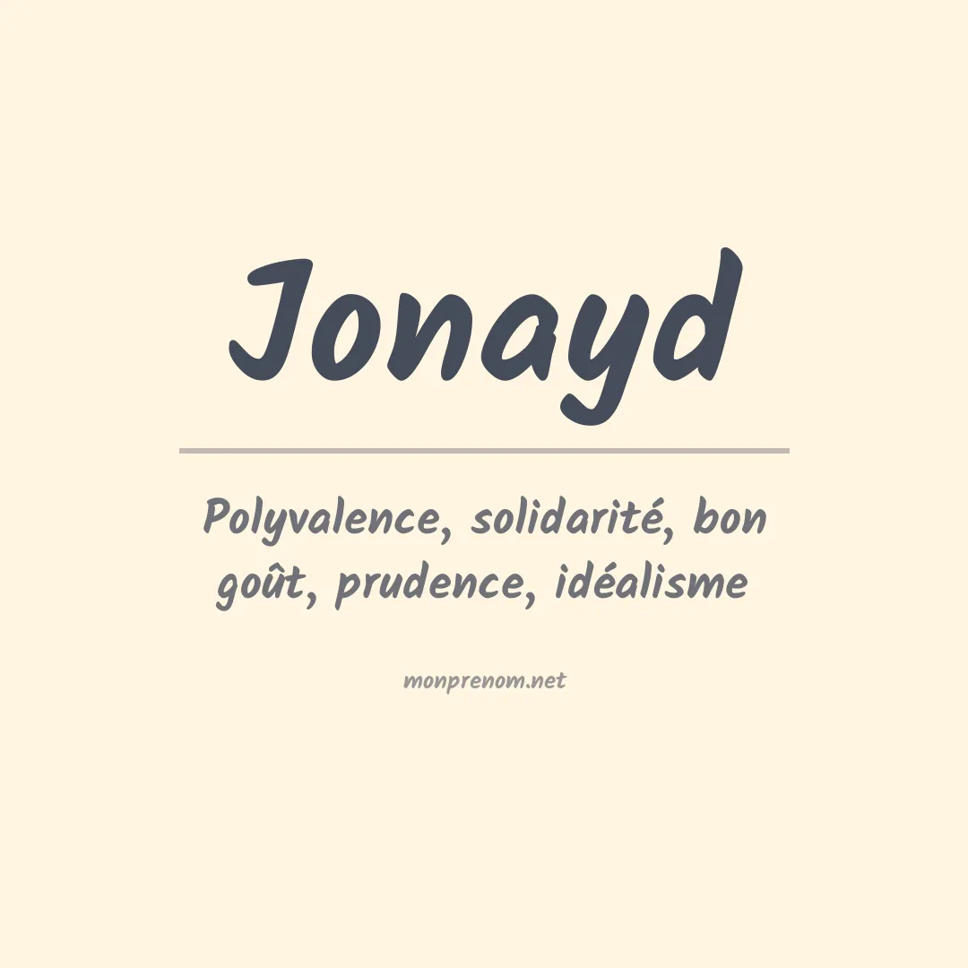 Signification du Prénom Jonayd Signification du Prénom Jonayd