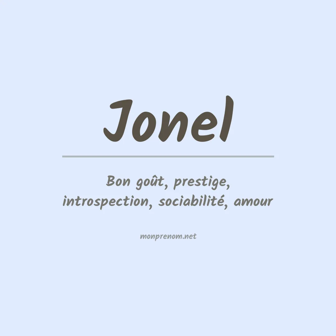 Signification du Prénom Jonel Signification du Prénom Jonel