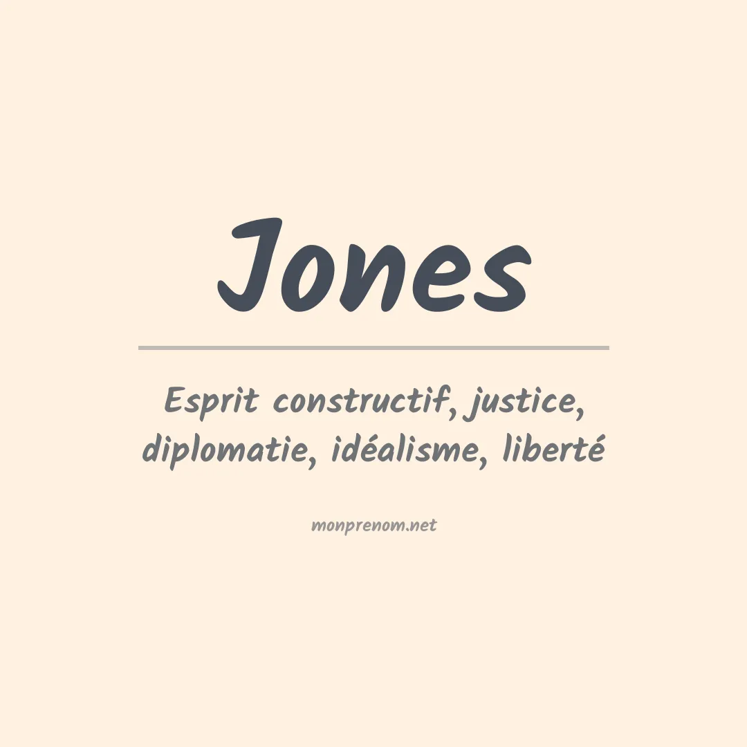 Signification du Prénom Jones