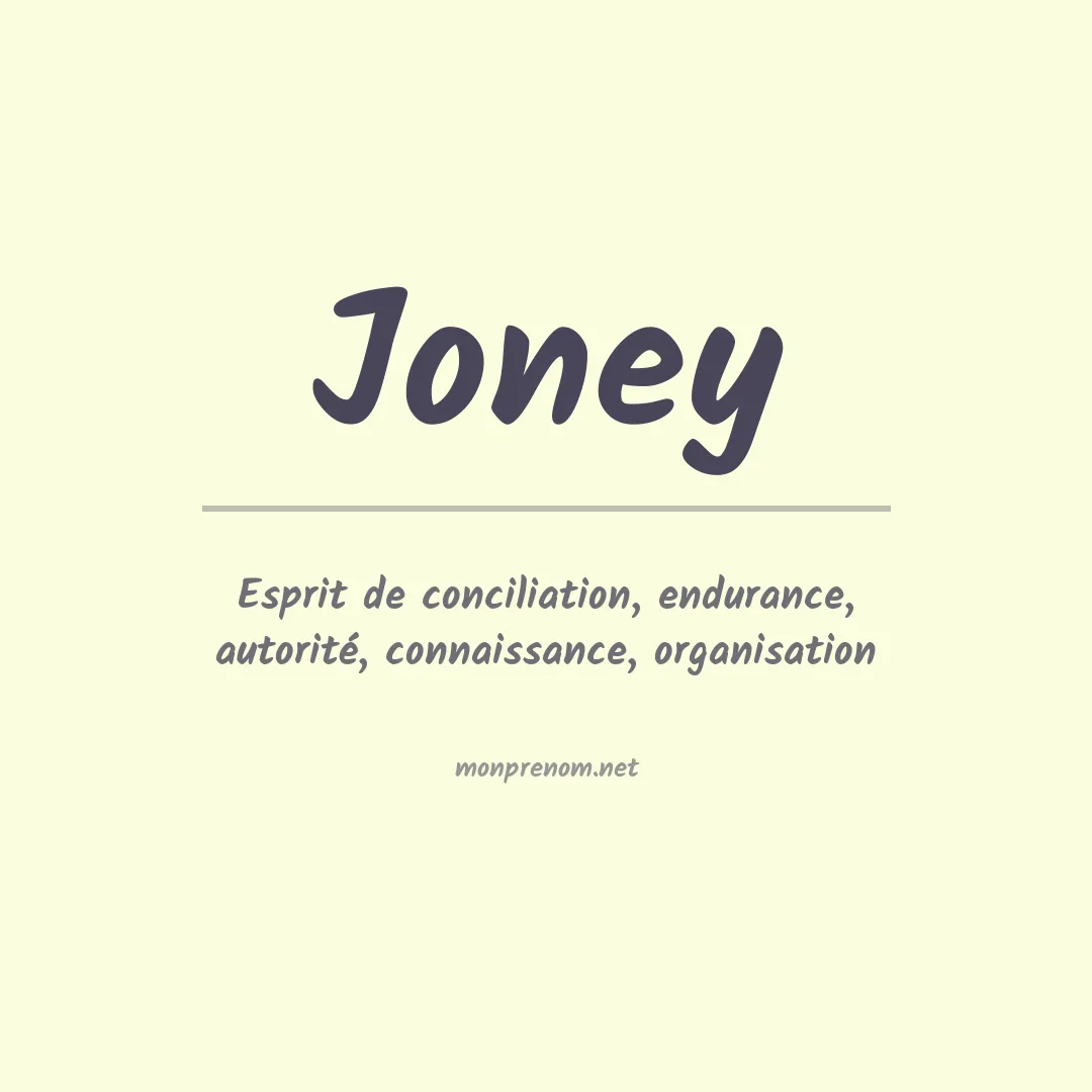 Signification du Prénom Joney