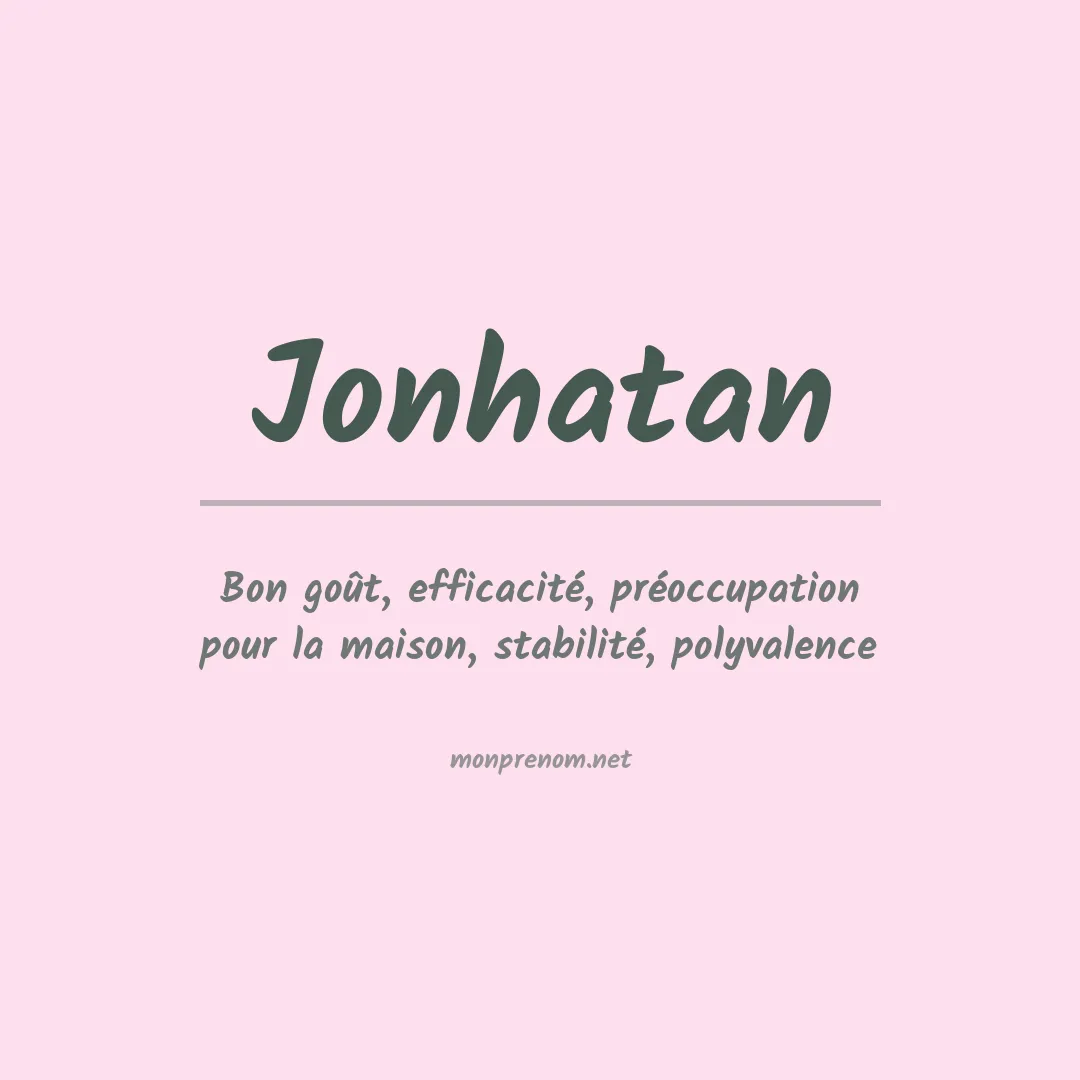 Signification du Prénom Jonhatan