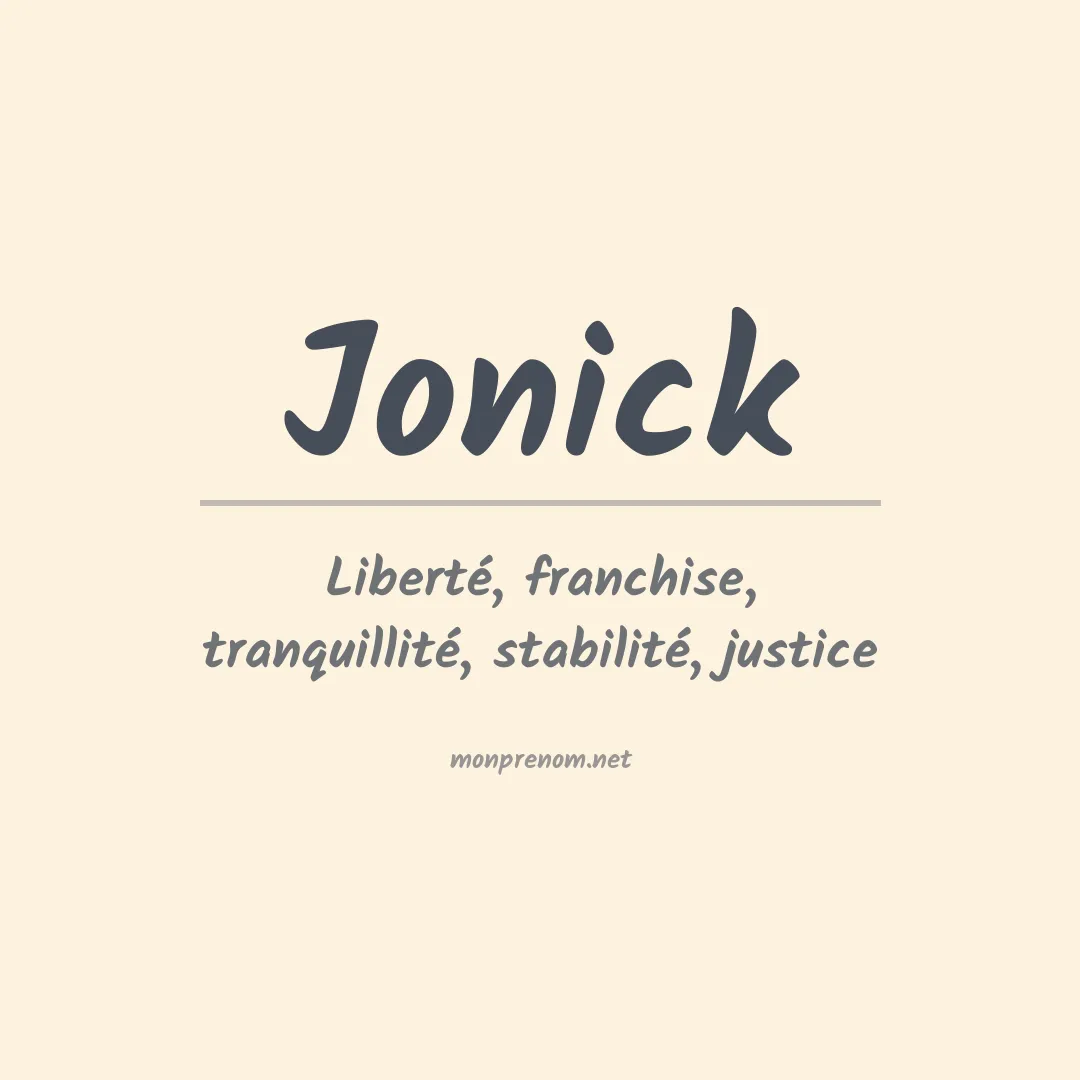 Signification du Prénom Jonick