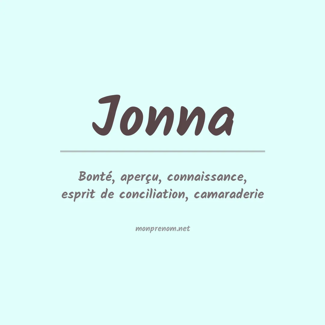 Signification du Prénom Jonna Signification du Prénom Jonna