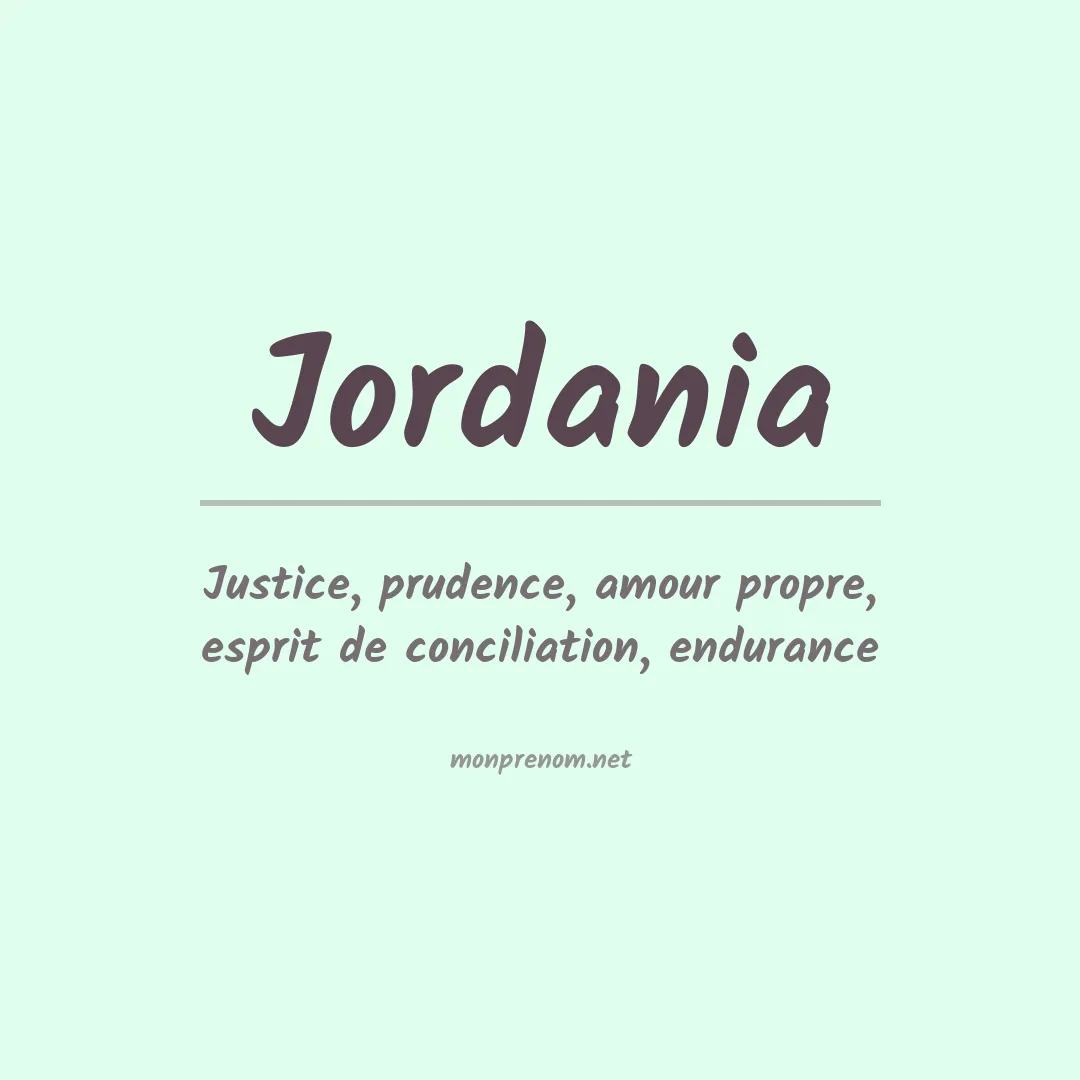 Signification du Prénom Jordania Signification du Prénom Jordania
