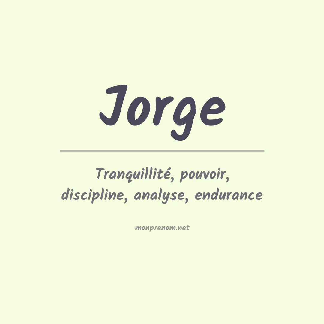 Signification du Prénom Jorge