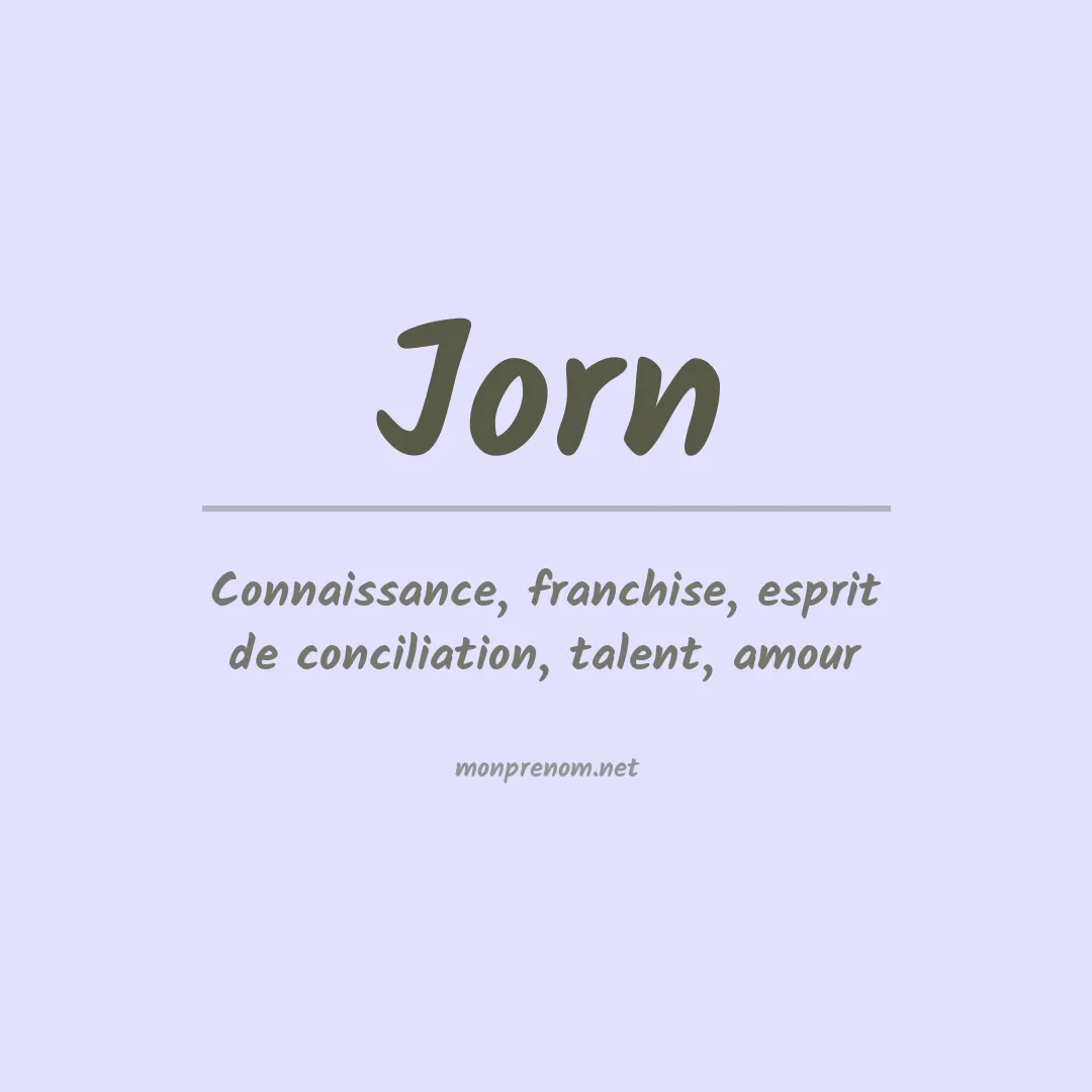 Signification du Prénom Jorn