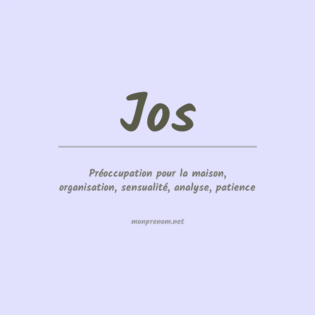 Signification du Prénom Jos