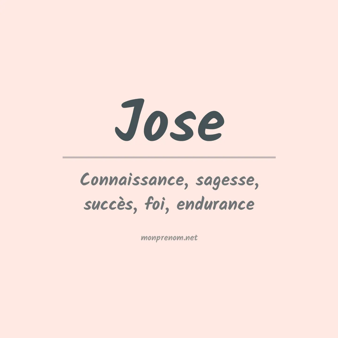 Signification du Prénom Jose