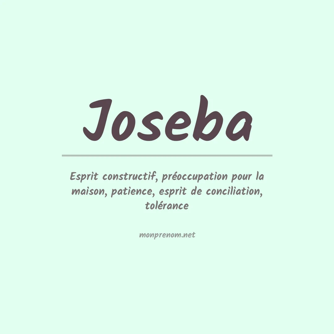 Signification du Prénom Joseba Signification du Prénom Joseba