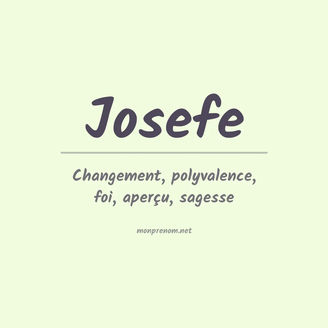 Signification du Prénom Josefe