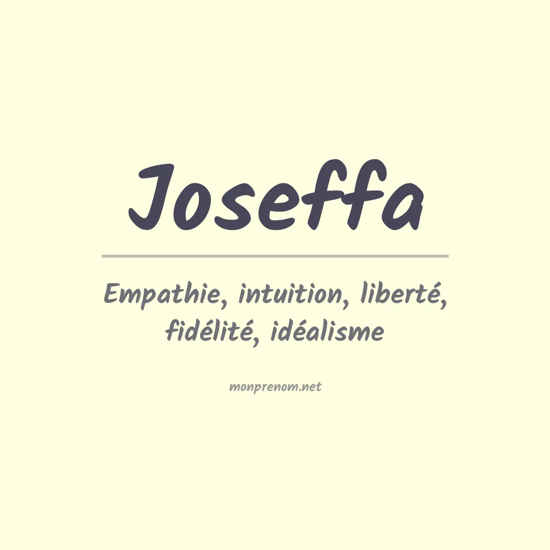 Signification du Prénom Joseffa