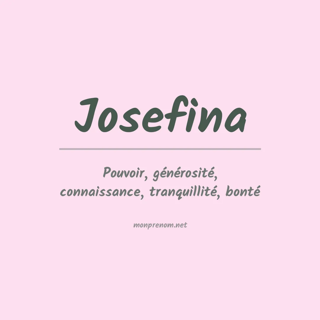 Signification du Prénom Josefina