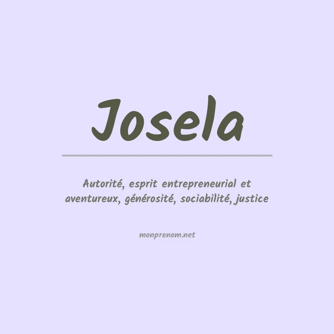 Signification du Prénom Josela