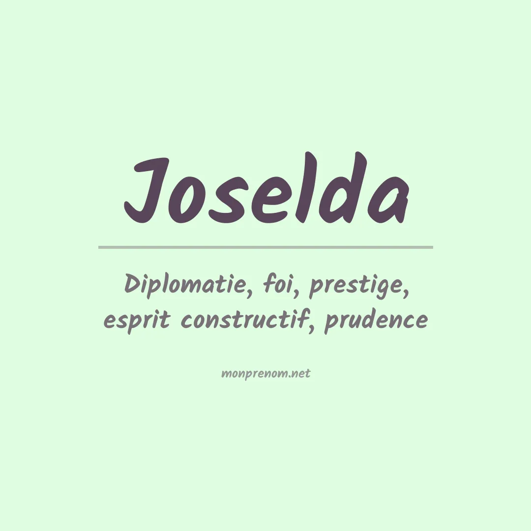 Signification du Prénom Joselda