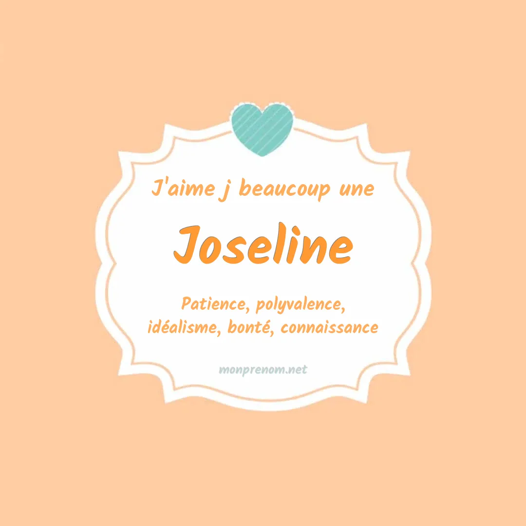 j'aime beaucoup Joseline
