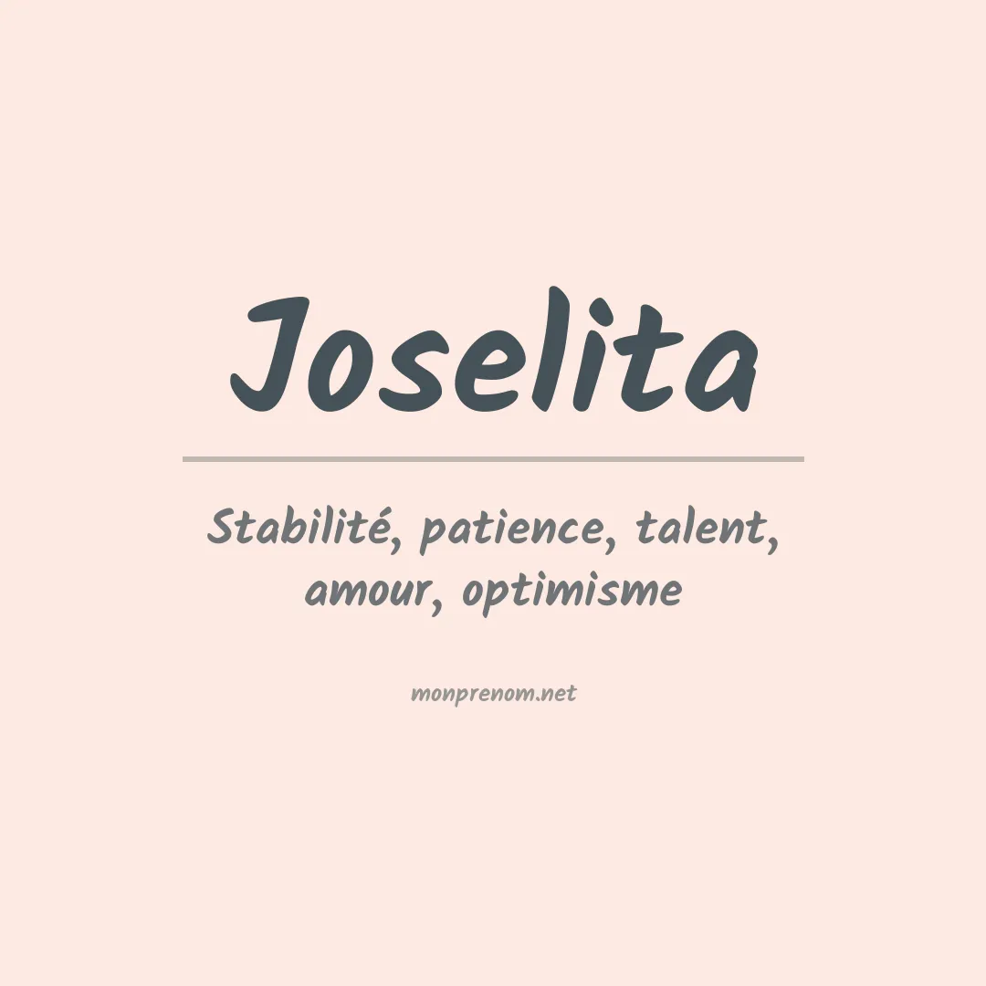 Signification du Prénom Joselita Signification du Prénom Joselita