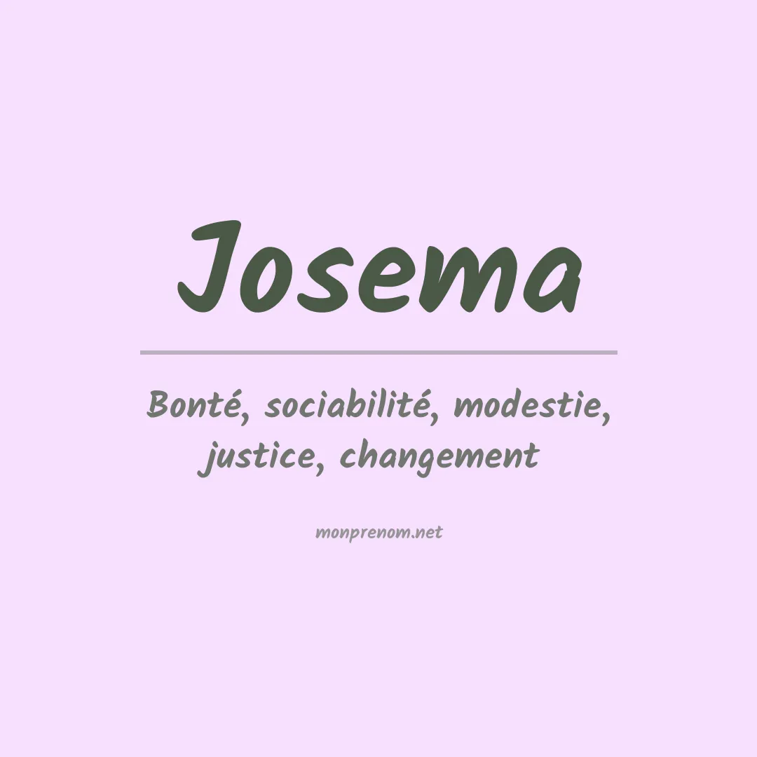 Signification du Prénom Josema