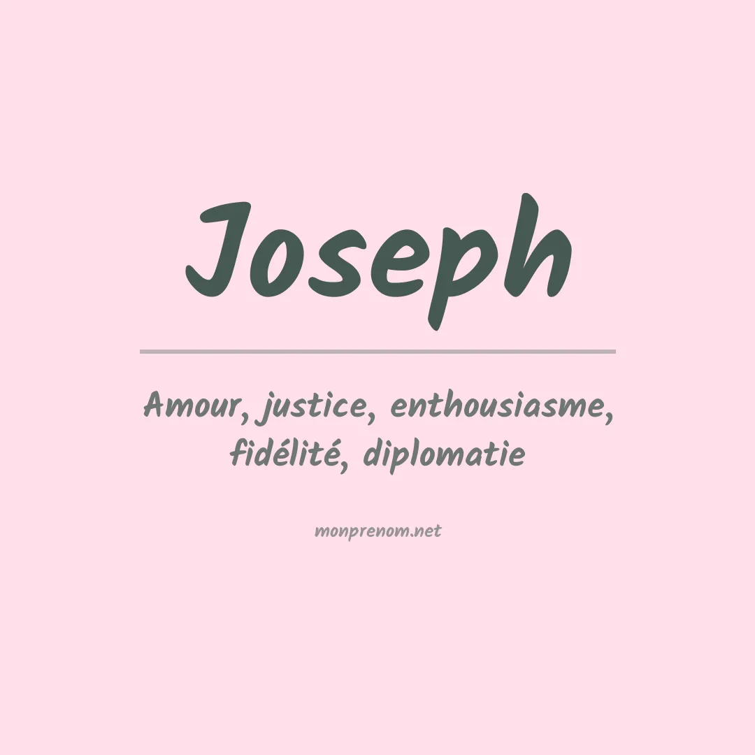 Signification du Prénom Joseph