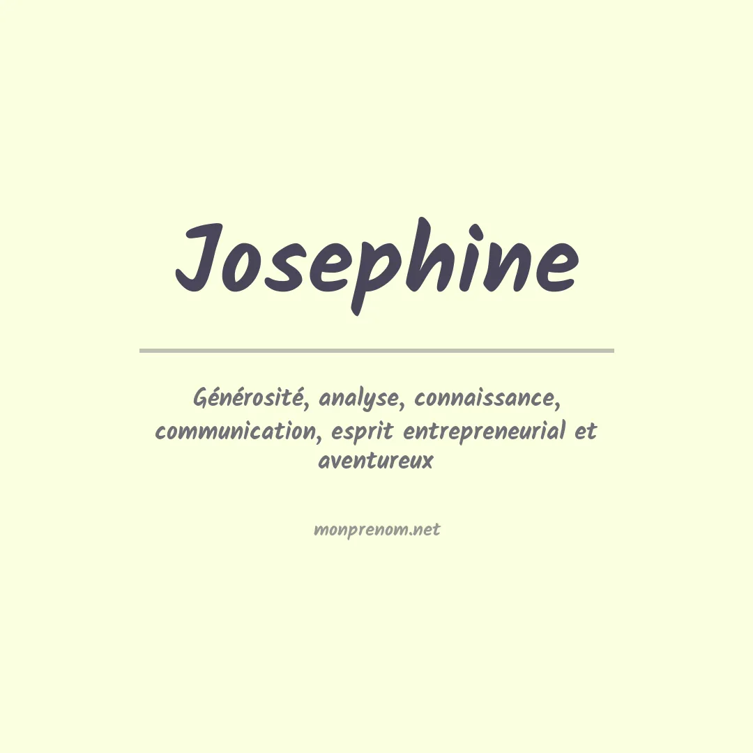Signification du Prénom Josephine