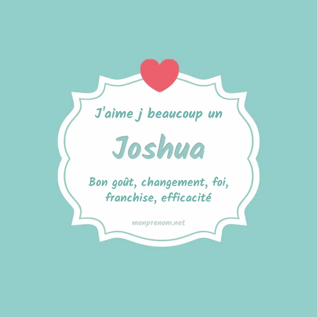 Signification du Pr nom Joshua