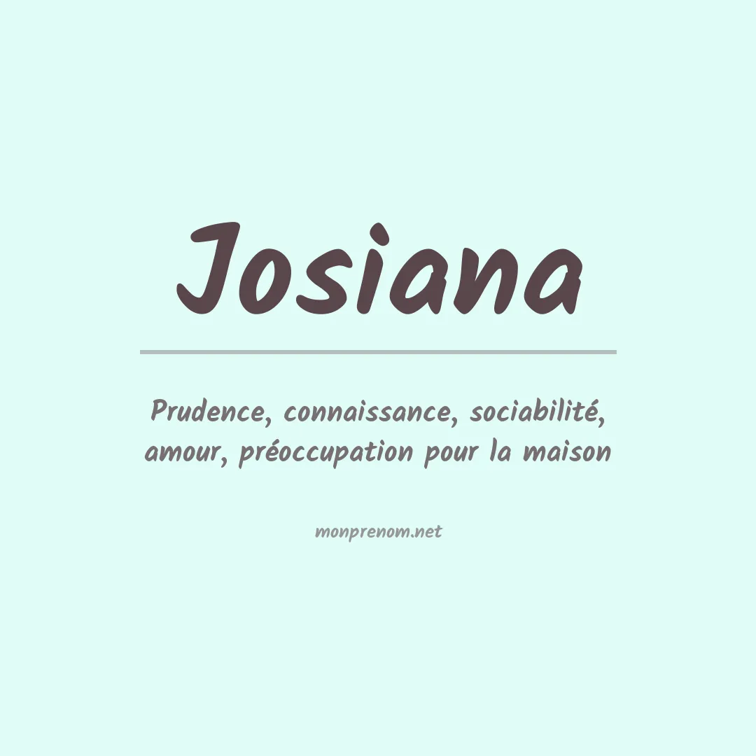 Signification du Prénom Josiana Signification du Prénom Josiana
